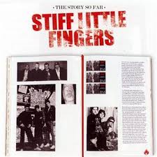 Stiff Little Fingers - The Story So Far i gruppen ÖVRIGT / 10399 hos Bengans Skivbutik AB (5520689)