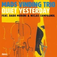Vinding Mats Trio - Quiet Yesterday i gruppen CD / Jazz hos Bengans Skivbutik AB (5521082)