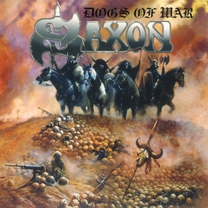 Saxon - Dogs Of War i gruppen ÖVRIGT / Kommande produkter - 10 procent hos Bengans Skivbutik AB (5521178)