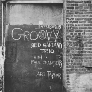 The Red Garland Trio Featuring Pau - Groovy i gruppen VINYL / Jazz hos Bengans Skivbutik AB (5521231)