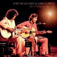 Mclaughlin John & Larry Corryell - Live Under The Sky ... ?80 i gruppen ÖVRIGT / Kommande produkter - 10 procent hos Bengans Skivbutik AB (5521239)