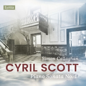 Cyril Scott - Piano Sonata No. 1, Op. 66 i gruppen ÖVRIGT / Kommande produkter - 10 procent hos Bengans Skivbutik AB (5521308)