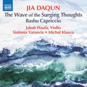 Jia Daqun - The Wave Of Surging Thoughts Bashu i gruppen VI TIPSAR / Julklappstips CD hos Bengans Skivbutik AB (5521353)