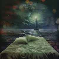 Still Corners - Dream Talk i gruppen VI TIPSAR / Startsida - Vinyl Nyheter & Kommande hos Bengans Skivbutik AB (5521479)