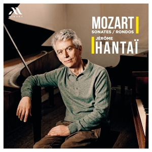 Jerome Hantai - Mozart Rondos And Sonatas i gruppen VI TIPSAR / Julklappstips CD hos Bengans Skivbutik AB (5521611)