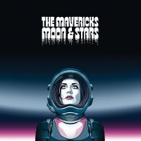 Mavericks The - Moon & Stars i gruppen VI TIPSAR / Julklappstips Vinyl hos Bengans Skivbutik AB (5521882)