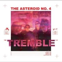 Asteroid No 4 The - Tremble i gruppen VINYL / Pop-Rock hos Bengans Skivbutik AB (5521913)