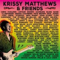 Matthews Krissy - Krissy Matthews & Friends i gruppen MUSIK / Dual Disc / Blues hos Bengans Skivbutik AB (5521966)