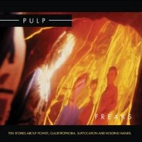 Pulp - Freaks (2012 Re-Issue) i gruppen VI TIPSAR / Julklappstips Vinyl hos Bengans Skivbutik AB (5522000)