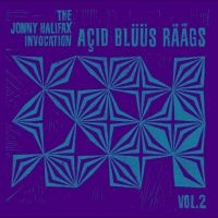 The Jonny Halifax Invocation - Açid Blüüs Räägs Vol.2 i gruppen VINYL / Pop-Rock hos Bengans Skivbutik AB (5522047)