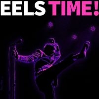 Eels - Eels Time! i gruppen VI TIPSAR / Fredagsreleaser / Fredag den 7:e Juni 2024 hos Bengans Skivbutik AB (5522049)