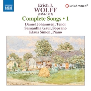 Erich J. Wolff - Complete Lieder, Vol. 1 i gruppen VI TIPSAR / Julklappstips CD hos Bengans Skivbutik AB (5522146)