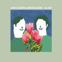 James Elkington And Nathan Salsburg - All Gist i gruppen VINYL / World Music hos Bengans Skivbutik AB (5522183)