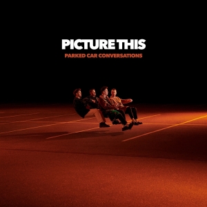 Picture This - Parked Car Conversations i gruppen VINYL / Pop-Rock hos Bengans Skivbutik AB (5522400)