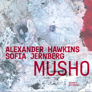 Sofia Jernberg & Alexander Hawkins - Musho i gruppen CD / Jazz hos Bengans Skivbutik AB (5522422)