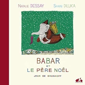 Dessay Nathalie - Babar Et Le Père Noël i gruppen VI TIPSAR / Julklappstips CD hos Bengans Skivbutik AB (5522697)