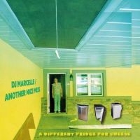 Dj Marcelle / Another Nice Mess - A Different Fridge For Cheese i gruppen VINYL / Pop-Rock hos Bengans Skivbutik AB (5522749)