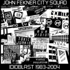 Fekner John City Squad - Idioblast 1983-2004 i gruppen CD / Pop-Rock hos Bengans Skivbutik AB (5522800)