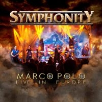 Symphonity - Marco Polo: Live In Europe i gruppen CD / Hårdrock hos Bengans Skivbutik AB (5522802)