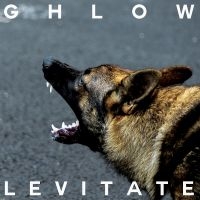 Ghlow - Levitate i gruppen VI TIPSAR / Julklappstips Vinyl hos Bengans Skivbutik AB (5522955)