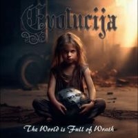 Evolucija - The World Is Full Of Wrath i gruppen VINYL / Hårdrock hos Bengans Skivbutik AB (5523080)