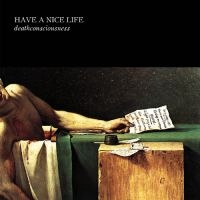 Have A Nice Life - Deathconsciousness i gruppen VINYL / Pop-Rock hos Bengans Skivbutik AB (5523272)