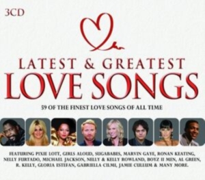 Various Artists - Latest & Greatest - Love Songs i gruppen CD / Pop-Rock,Samlingar hos Bengans Skivbutik AB (5523449)