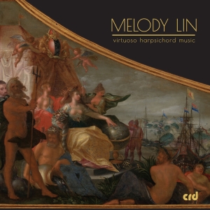 Melody Lin - Virtuoso Harpsichord Music i gruppen CD / Klassiskt hos Bengans Skivbutik AB (5523556)