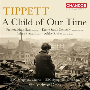 Michael Tippett - A Child Of Our Time i gruppen MUSIK / SACD / Klassiskt hos Bengans Skivbutik AB (5523576)