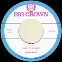 Bobby Oroza - Queen Of The Barrio B/W Goddess i gruppen VI TIPSAR / Startsida - Vinyl Nyheter & Kommande hos Bengans Skivbutik AB (5523624)