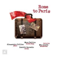 Collina & Cervetto & Peillon - Rome To Paris i gruppen CD / Jazz hos Bengans Skivbutik AB (5523674)