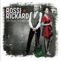 Rossi/Rickard - We Talk Too Much i gruppen VI TIPSAR / Julklappstips Vinyl hos Bengans Skivbutik AB (5523767)