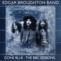 Edgar Broughton Band - Gone Blue - The Bbc Sessions 4Cd Cl i gruppen VI TIPSAR / Fredagsreleaser / Fredag den 31:a Maj 2024 hos Bengans Skivbutik AB (5523791)