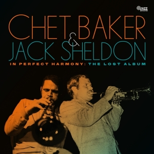 Chet Baker & Jack Sheldon - Best Of Friends: The Lost Studio Album i gruppen ÖVRIGT / Övrigt / aub hos Bengans Skivbutik AB (5523897)