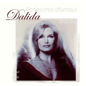 Dalida - Parlez-Moi D'amour i gruppen ÖVRIGT / Övrigt / aub hos Bengans Skivbutik AB (5523906)