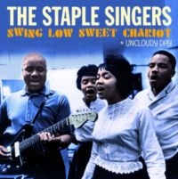 Staple Singers - Swing Low Sweet Chariot + Uncloudy Day i gruppen CD / Pop-Rock,Övrigt hos Bengans Skivbutik AB (5524044)