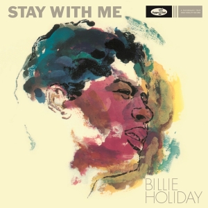 Holiday Billie - Stay With Me i gruppen ÖVRIGT / Övrigt / aub hos Bengans Skivbutik AB (5524046)
