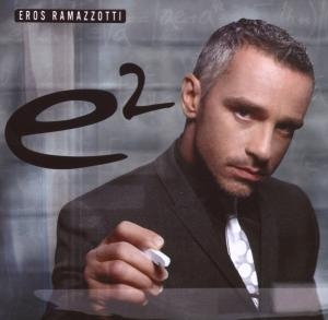 Ramazzotti Eros - E2 i gruppen CD / Pop-Rock hos Bengans Skivbutik AB (5524179)