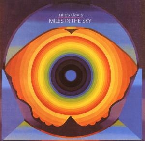 Davis Miles - Miles In The Sky i gruppen VI TIPSAR / Julklappstips CD hos Bengans Skivbutik AB (5524186)