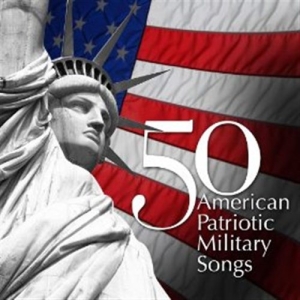 Various - 50 American Patriotic Songs i gruppen Externt_Lager / Naxoslager hos Bengans Skivbutik AB (552419)