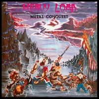 Heavy Load - Metal Conquest (Digipack) i gruppen VI TIPSAR / Julklappstips CD hos Bengans Skivbutik AB (5524356)