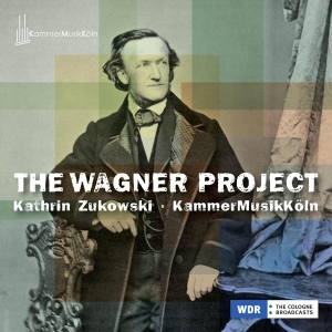 Kathrin Zukowski & Kammer Musik Köln - The Wagner Project i gruppen ÖVRIGT / Övrigt / aub hos Bengans Skivbutik AB (5525456)