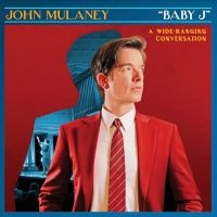 Mulaney John - Baby J i gruppen VI TIPSAR / Julklappstips CD hos Bengans Skivbutik AB (5525939)