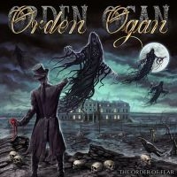 Orden Ogan - The Order Of Fear i gruppen VI TIPSAR / Fredagsreleaser / Fredag den 5:e Juli 2024 hos Bengans Skivbutik AB (5525966)