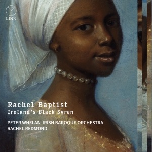 Rachel Redmond Irish Baroque Orche - Rachel Baptist - Ireland’S Black Sy i gruppen VI TIPSAR / Julklappstips CD hos Bengans Skivbutik AB (5532761)