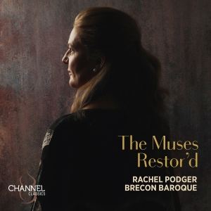 Rachel Podger Brecon Baroque - The Muses Restor'd i gruppen VI TIPSAR / Julklappstips CD hos Bengans Skivbutik AB (5532764)