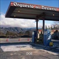 Orquesta Del Desierto - Dos i gruppen VINYL / Pop-Rock hos Bengans Skivbutik AB (5535798)