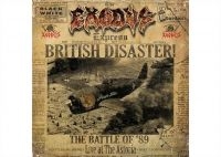 Exodus - British Disaster: The Battle O i gruppen CD / Hårdrock hos Bengans Skivbutik AB (5535839)