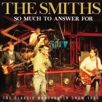 Smiths The - So Much To Answer For i gruppen VI TIPSAR / Julklappstips CD hos Bengans Skivbutik AB (5537553)