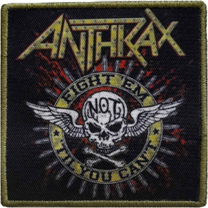 Anthrax - Fight 'Em Printed Patch i gruppen MERCHANDISE hos Bengans Skivbutik AB (5537717)
